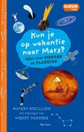 Kun je op vakantie naar Mars? - Govert Schilling - 9789000401215
