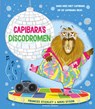 Capibara's discodromen - FRANCES STICKLEY,  F. - 9789000402038