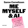 Me, myself & AI - Sanne Cornelissen - 9789000402144