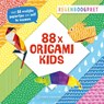 88x origami kids - Regenboogpret - 88 Origami - 9789000404322