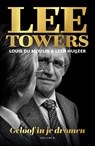 Lee Towers - Louis Du Moulin - 9789000407019