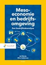 Meso-economie en bedrijfsomgeving - Ad Marijs ; Wim Hulleman - 9789001010584