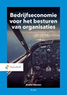 Bedrijfseconomie voor het besturen van organisaties - A. W. W. Heezen - 9789001277789
