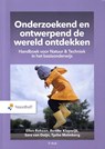 Onderzoekend en ontwerpend de wereld ontdekken - Remke Klapwijk ; Ellen Rohaan ; Tycho Malmberg ; Sara van Duijn - 9789001299378