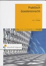 Praktisch goederenrecht - PHILLIPS, C. - 9789001765514