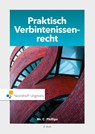 Praktisch Verbintenissenrecht - C. Phillips - 9789001780050