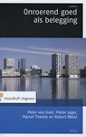 Onroerend goed als belegging - Peter van Gool ; Pieter Jager ; Marcel Theebe ; Robert Weisz - 9789001795764