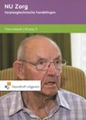 NU Zorg verpleegtechnische handelingen Niveau 3 Theorieboek - Anneke Ormel ; Ank van de Wiel - 9789001822866