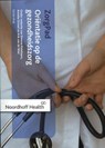 Oriëntatie op de gezondheidszorg - Simone Ketelaars ; Anneke Ormel ; Ank van de Wiel - 9789001872632