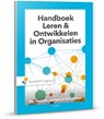Handboek Leren & Ontwikkelen in organisaties - Eric Mooijman ; Nick van Dam ; Jan Rijken - 9789001875893
