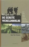 Reisgids naar de Eerste Wereldoorlog - CLEMEN, Sam van - 9789002223556