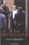 De zaak Hans Van Themsche - G. Verwerft - 9789002223617