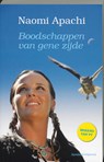 Boodschappen van gene zijde - N. Apachi - 9789002232749