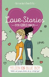 Love stories Yelien en blue boy, Hetty Van Aar ; Danny De Vos -  - 9789002261909