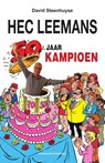 Hec Leemans 50 jaar Kampioen - David Steenhuyse - 9789002270260