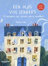 Een huis vol lekkers - Felicita Sala - 9789002271236