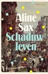 Schaduwleven - Aline Sax - 9789002274947