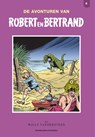 Robert en Bertrand integraal 6 - Willy Vandersteen - 9789002276217