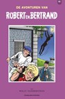 Robert en Bertrand Integrale 10 - Willy Vandersteen - 9789002276675