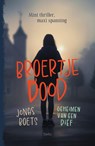 Geheimen van een dief: Broertje dood - Jonas Boets - 9789002286612