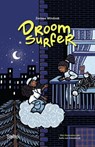 Droomsurfer - Zarissa Windzak - 9789002287008