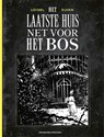 Het laatste huis net voor het bos - Djian - 9789002288753
