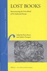 Lost books - Flavia Bruni ; Andrew Pettegree - 9789004311817