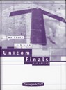 Unicom Finals 2nd edition 4/5 Havo Workbook - Evelien van Leeuwen ; P. Macaulay ; A. Moons - 9789006143317