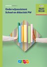 Onderwijsassistent School en didactiek PW Niveau 4 Werkboek - M. Baseler ; R.F.M. van Midde - 9789006483963