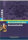 Jellema / 7 Bouwmethodiek - BOVELDT, A. te &amp; BAKKER, H.E. - 9789006950502