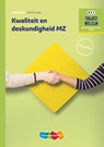 Traject Welzijn Kwaliteit en deskundigheid MZ niveau 3/4 Werkboek - A. Gloudemans ; R.F.M. van Midde - 9789006978476