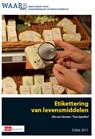 Etikettering van levensmiddelen 2011 - Ellis van Diermen ; Theo Appelhof - 9789012386500