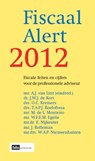 Fiscaal Alert - A.J. van Lint; J.W.J. de Kort; J. Rolleman - 9789012387699
