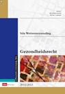Sdu Wettenverzameling Gezondheidsrecht 2012-2013 - W.R. Kastelein ; J. Legemaate - 9789012388207