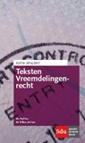 Teksten Vreemdelingenrecht 2016-2017 - Paul Vos ; Willem de Vries - 9789012398480