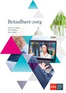 Betaalbare zorg - Patrick Jeurissen ; Hans Maarse ; Marit Tanke - 9789012401616