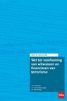 Wet ter voorkoming van witwassen en financieren van terrorisme - Ed van Liere ; Birgit Snijder-Kuipers ; Anthon Verweij - 9789012403498