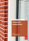 Huurrecht Woonruimte - F.J. Ringnalda ; T.J. de Groot - 9789012407410