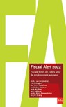 Fiscaal Alert 2022 - A.J. van Lint ; C.M.L. Bongers ; T.A.P.J. Roelofsma ; M. de L. Monteiro ; M.J. Boer ; J. Rolleman ; W.A.P. Nieuwenhuizen ; J.M. Strating - 9789012407533