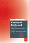 Kieswet en Kiesbesluit 2022 -  - 9789012407830