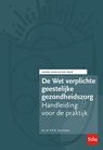 De Wet verplichte geestelijke gezondheidszorg - R.B.M. Keurentjes - 9789012409216