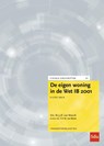 De eigen woning in de Wet IB 2001 Editie 2024 Inkomstenbelasting - M.J.J.R. van Mourik ; H.P.M. van Bijnen - 9789012409780