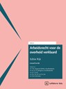 Arbeidsrecht voor de overheid verklaard, Editie Rijk 2025/2 - S.H.A.M. Dassen ; L.H. Janssen ; L.S. van Loon ; F.E.W. Staubach - 9789012411103