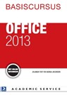 Basiscursus Office 2013 - Saskia Jacobsen ; Jolanda Toet - 9789012585330