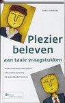 Plezier beleven aan taaie vraagstukken - Hans Vermaak ; Johannes Gerardus Vermaak - 9789013063028