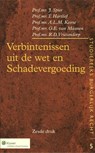 Studiereeks burgerlijk recht Verbintenissen uit de wet en Schadevergoeding - J. Spier ; Jaap Spier ; Ton Hartlief ; A.L.M. Keirse ; G.E. Maanen ; R.D. Vriesendorp - 9789013093803