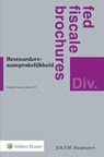 Bestuurdersaansprakelijkheid -  - 9789013184242