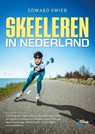 Skeeleren in Nederland - Edward Swier - 9789018048020