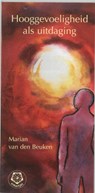 Ankertjes 271 : Hooggevoeligheid als uitdaging - Marian van den Beuken - 9789020201444