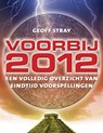 Voorbij 2012 - STRAY, Geoff & JENKINS, John Major [voorwoord] - 9789020202052